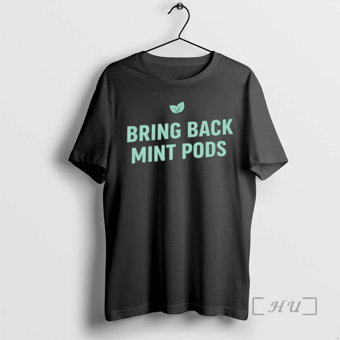 Trending Bring Back Mint Pods