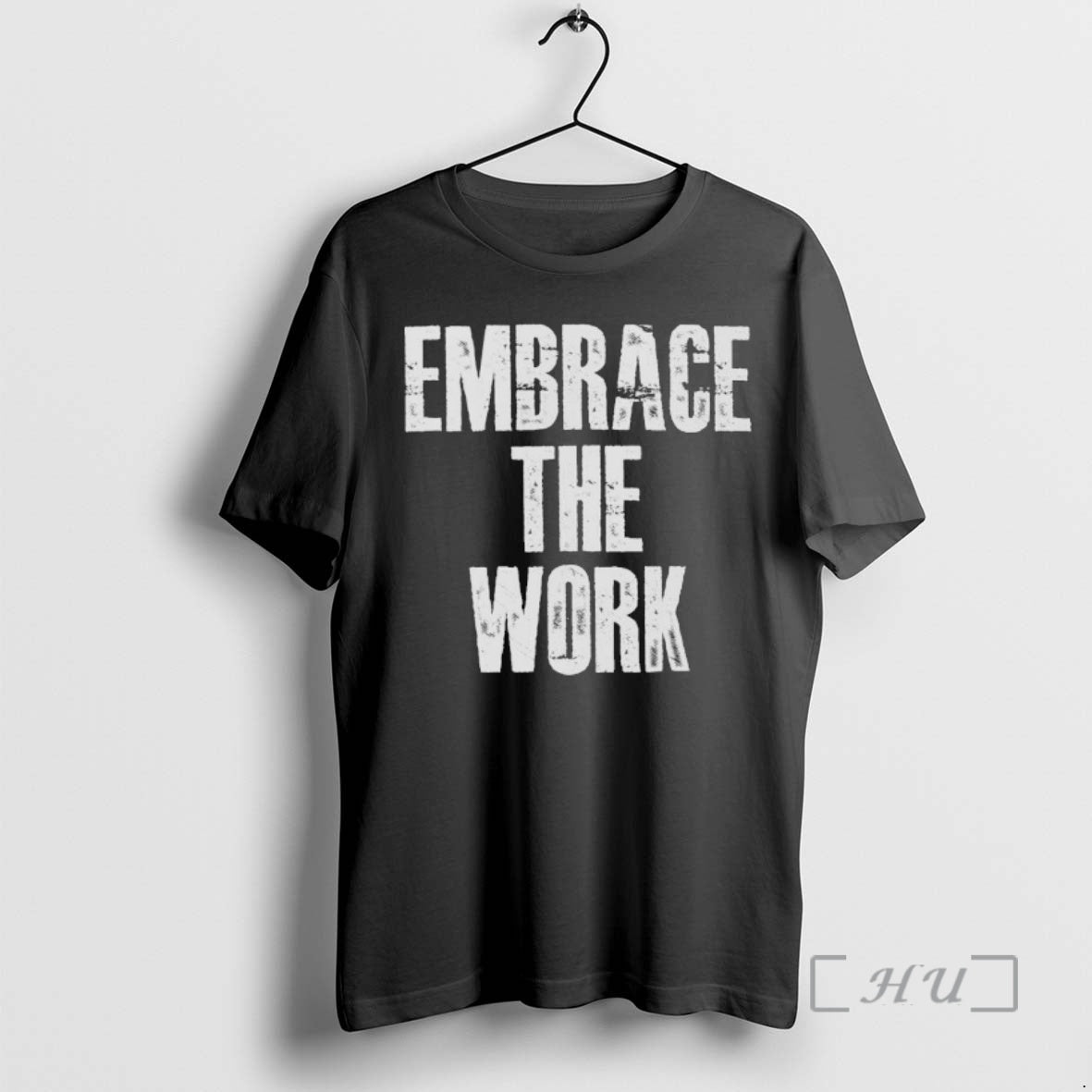 Trending Embrace The Work
