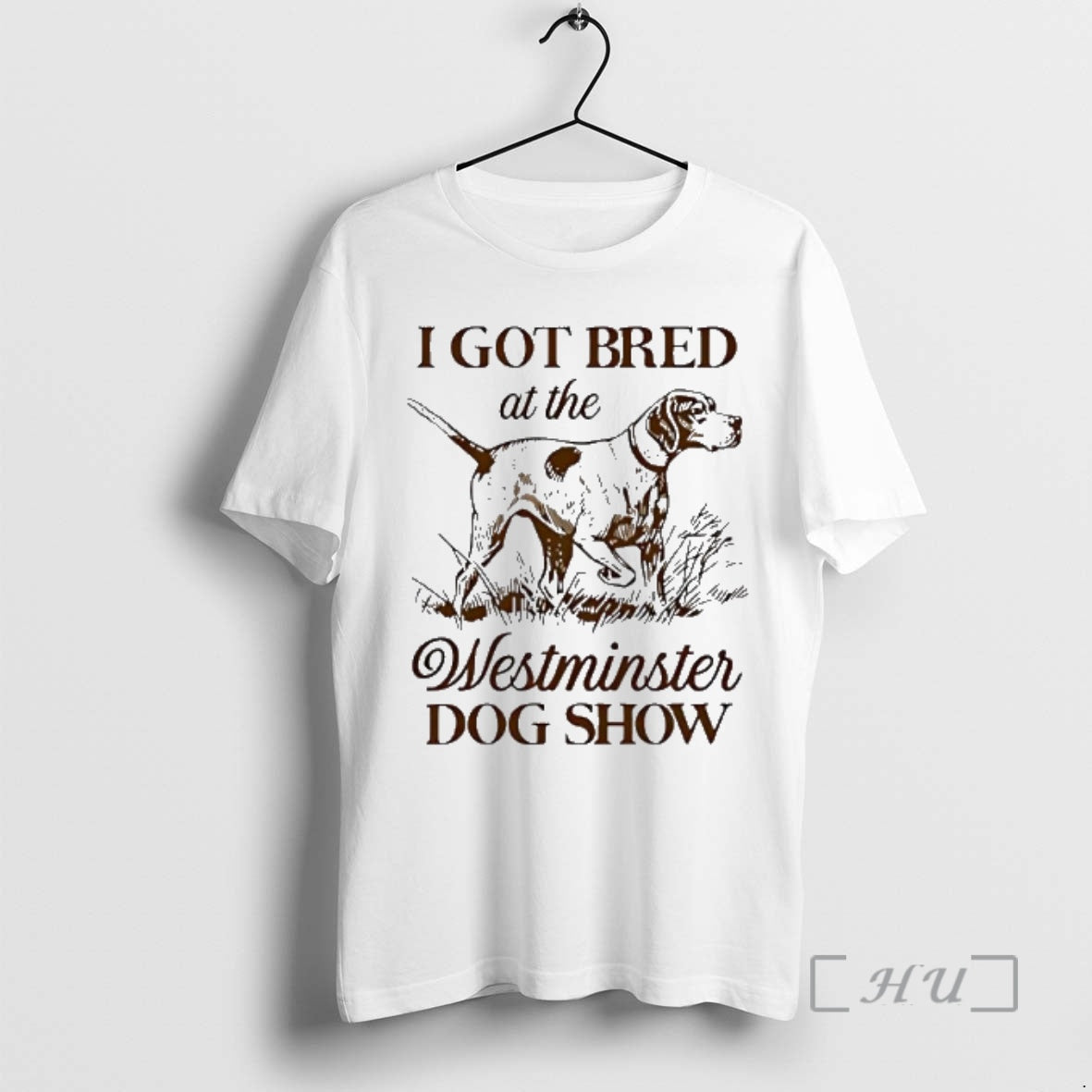 Trending I Got Bred At The Dog Show Vintage