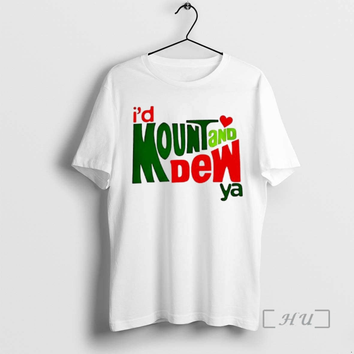 Trending Id Mount And Dew Ya Graphic