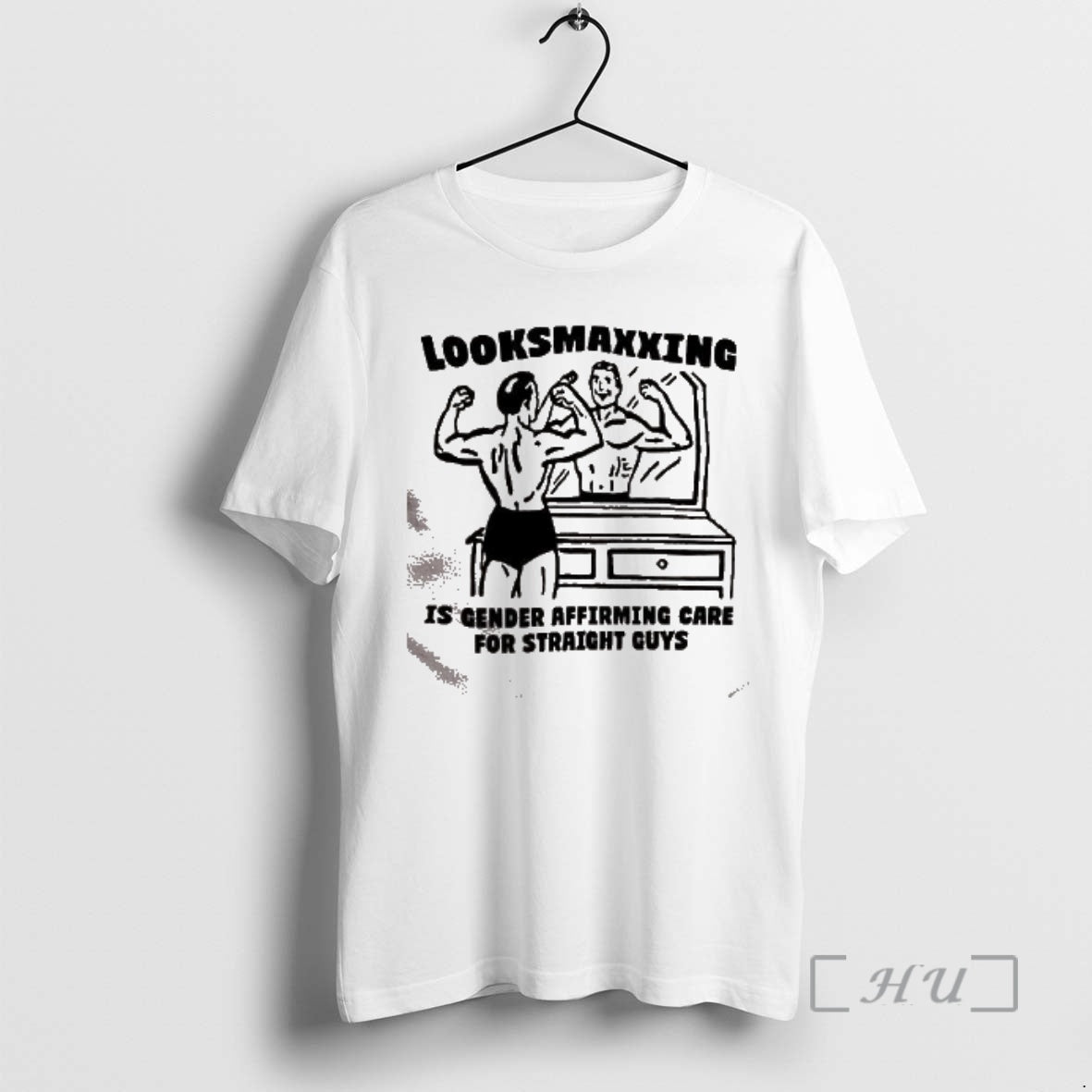 Trending Looksmaxxing Is Gender Affirming Care For Straight Guys Gay Muscle Premium T Shirts Sweater