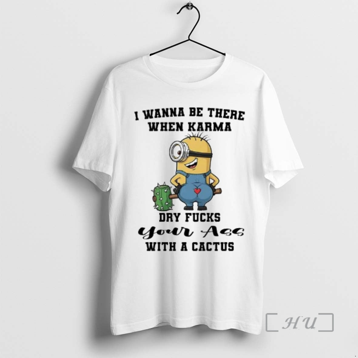 Trending Minions I Wanna Be There When Karma Dry Fucks