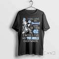 Trending North Carolina I Will Love My Tar Heels Here Or There I Will Love