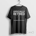 Trending Officially Retired Golf Retirement Gift