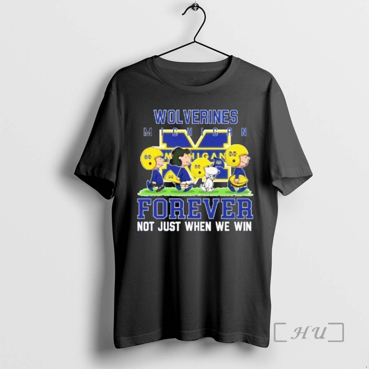 Trending Peanuts Michigan Wolverines Forever Not Just When We Win