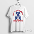 Trending Philadelphia Phillies I Have A Toxic Relationship With Philly Sports Premium T Shirts Sweater