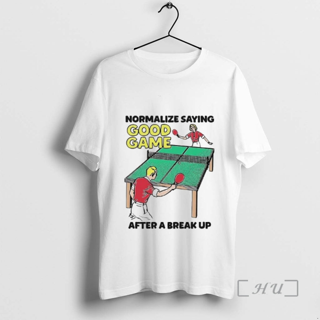 Trending Pingpong Normalize Saying Good Game After A Break Up