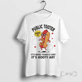 Trending Public Tooter Its More Than A Fart Its Booty Art Sausage Premium T Shirts