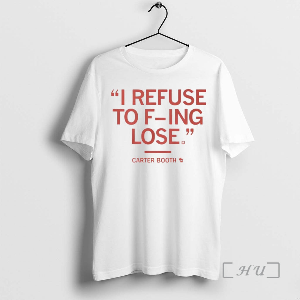 Trending Refuse To Fucking Lose Carter Booth