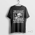 Trending Skeleton I Urge You To Take Care Of Yourself And Avoid Accidents Because Spare