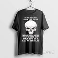 Trending Skull Oh You Hate Me Join The Club There Are Weekly Meetings Premium