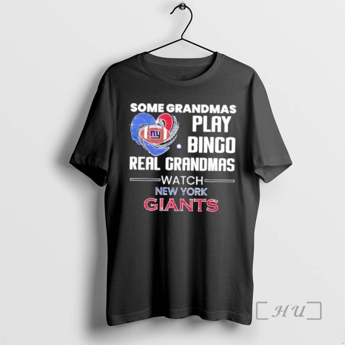 Trending Some Grandmas Play Bingo Real Grandmas Watch New York Giants 2026 Premium T Shirts
