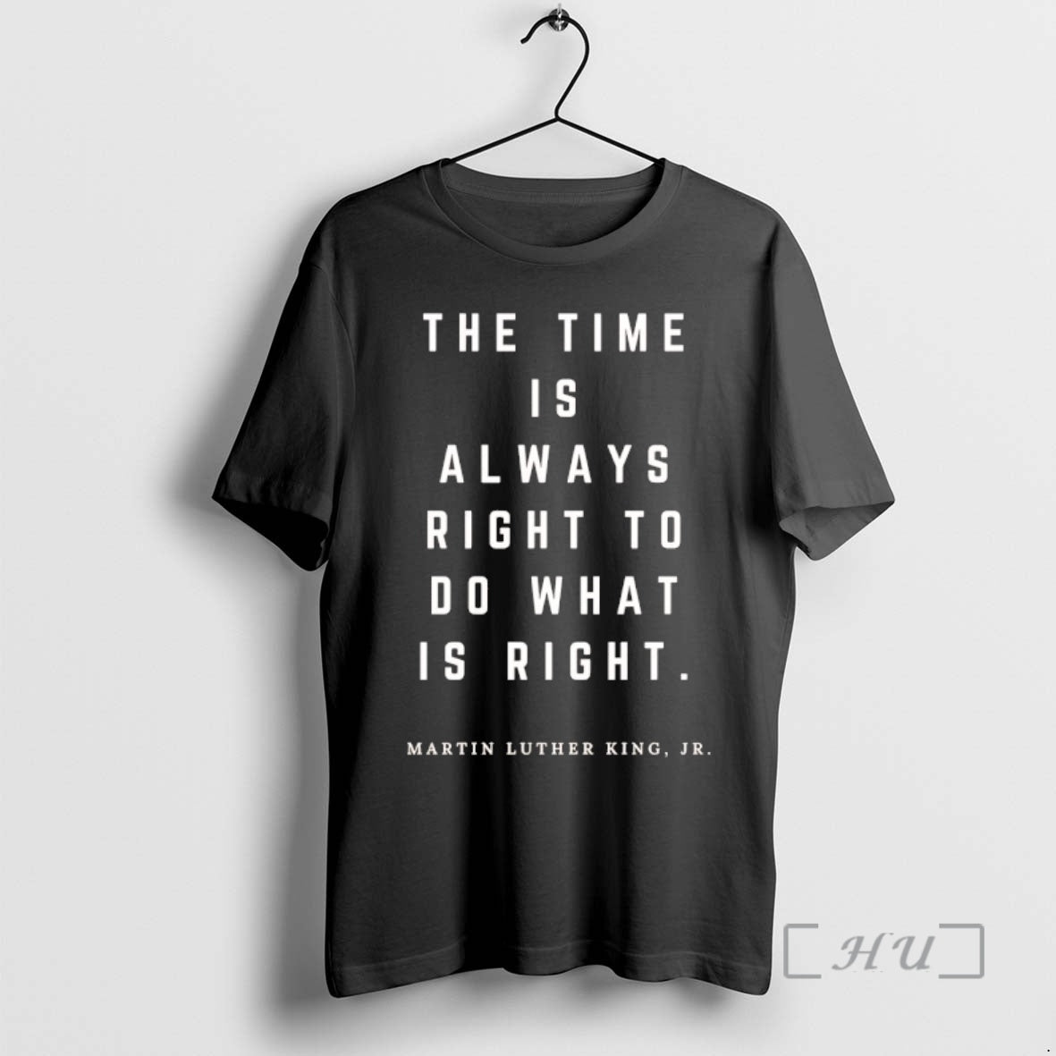 Trending The Time Is Always Right To Do What Is Right Martin Luther King Jr