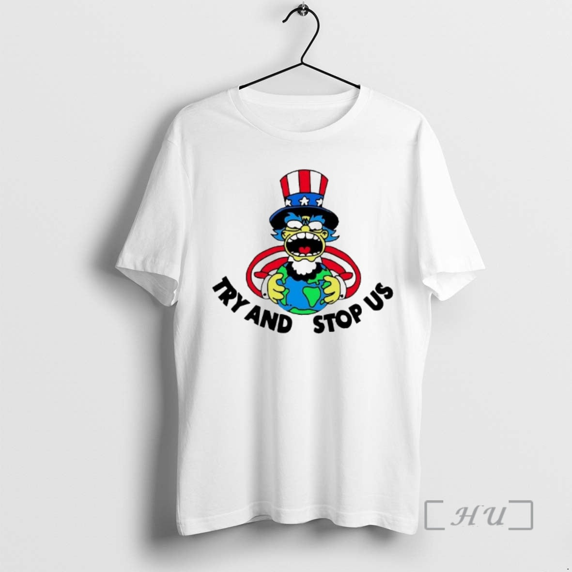 Trending Uncle Sam Hug Earth Try And Stop Us