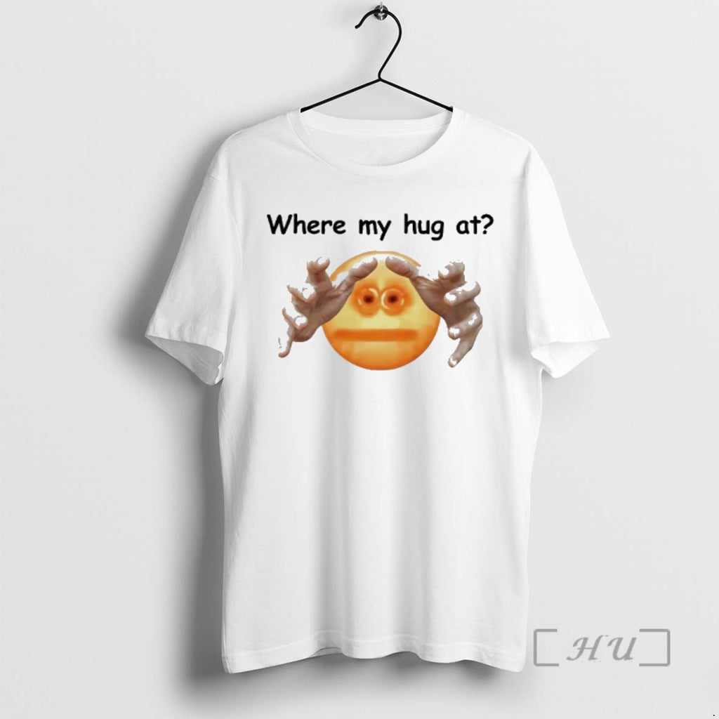Trending Where My Hug At