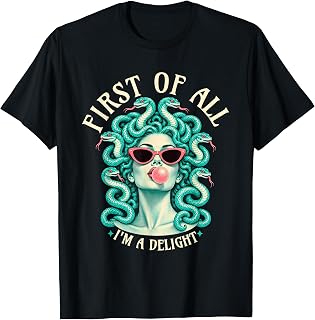 Feminist Medusa First I'M Delight Medusa Unisex T-shirt, Sweatshirt, Hoodie (1)